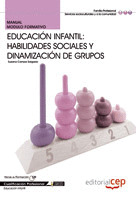 MANUAL EDUCACIÓN INFANTIL: HABILIDADES SOCIALES Y DINAMIZACIÓN DE GRUPOS. CUALIF
