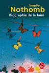 BIOGRAPHIE DE LA FAIM