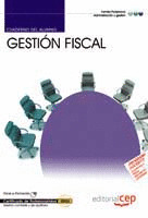 CUADERNO DEL ALUMNO GESTIÓN FISCAL. CERTIFICADOS DE PROFESIONALIDAD
