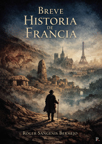 BREVE HISTORIA DE FRANCIA