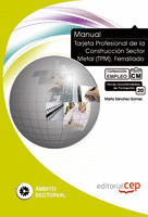 MANUAL TARJETA PROFESIONAL DE LA CONSTRUCCIÓN SECTOR METAL (TPM). FERRALLADO. FO