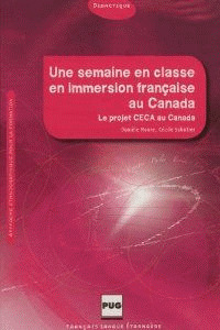 UNE SEMAINE EN CLASSE EN INMERSION FRANCAISE AU CANADA