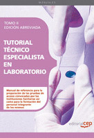 TUTORIAL TÉCNICO ESPECIALISTA EN LABORATORIO. TOMO II. EDICIÓN ABREVIADA EN BLAN