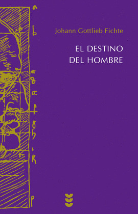 DESTINO DEL HOMBRE,EL