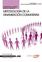 CUADERNO DEL ALUMNO METODOLOGÍA DE LA DINAMIZACIÓN COMUNITARIA. CUALIFICACIONES