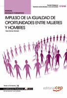 MANUAL IMPULSO DE LA IGUALDAD DE OPORTUNIDADES ENTRE MUJERES Y HOMBRES. CUALIFIC