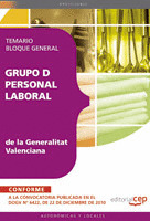 GRUPO D PERSONAL LABORAL DE LA GENERALITAT VALENCIANA. TEMARIO BLOQUE GENERAL