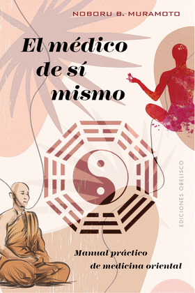 MÉDICO DE SÍ MISMO, EL