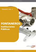 FONTANEROS INSTITUCIONES PÚBLICAS. TEMARIO VOL. II