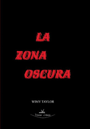 LA ZONA OSCURA