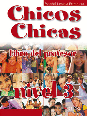 CHICOS CHICAS 3. L.PROFESOR (E.L.E.)