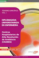 DIPLOMADO/A UNIVERSITARIO/A EN ENFERMERÍA.CENTROS HOSPITALARIOS DE ALTA RESOLUCI