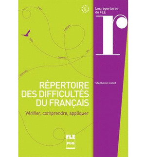 REPERTOIRE DES DIFFICULTES DU FRANÇAIS