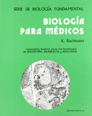 BIOLOGIA PARA MEDICOS