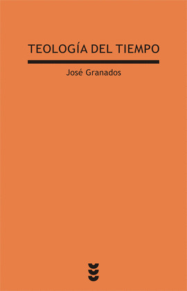 TEOLOGÍA DEL TIEMPO