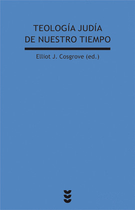 TEOLOGÍA JUDIA DE NUESTRO TIEMPO