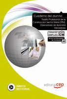 CUADERNO DEL ALUMNO TARJETA PROFESIONAL DE LA CONSTRUCCIÓN SECTOR METAL (TPM). O