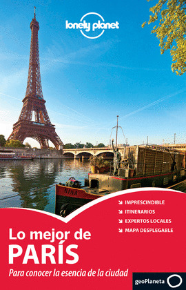 LO MEJOR DE PARIS. GUÍA LONELY PLANET
