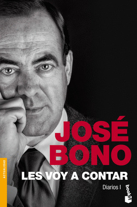 LES VOY A CONTAR (DIARIOS, I)