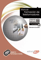 MANUAL FORMACIÓN DE TELEFORMADORES. FORMACIÓN PARA EL EMPLEO