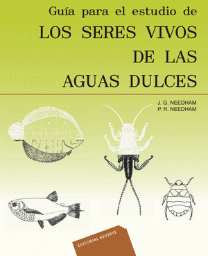 SERES VIVOS DE AGUAS DULCES. GUIA ESTUDIO