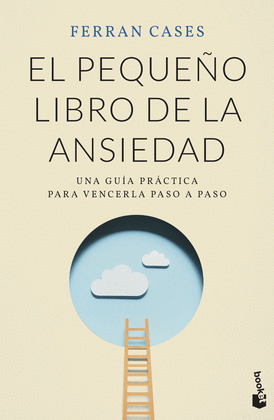 PEQUEÑO LIBRO DE LA ANSIEDAD, EL