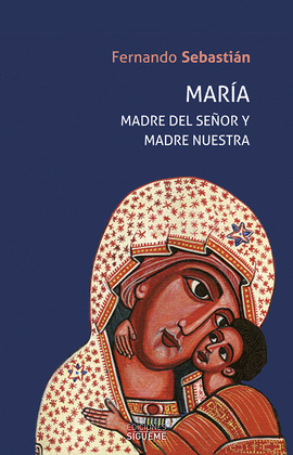 MARIA MADRE DE JESUS Y MADRE NUESTRA