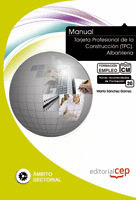MANUAL TARJETA PROFESIONAL DE LA CONSTRUCCIÓN (TPC). ALBAÑILERÍA. FORMACIÓN PARA