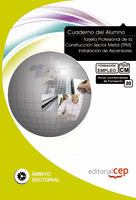 CUADERNO DEL ALUMNO TARJETA PROFESIONAL DE LA CONSTRUCCIÓN SECTOR METAL (TPM). I