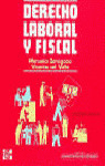 ** DERECHO LABORAL Y FISCAL