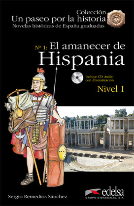 EL AMANECER DE HISPANIA