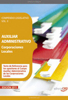 COMPENDIO LEGISLATIVO VOL.II AUXILIARES ADMINISTRATIVOS DE CORPORACIONES LOCALES