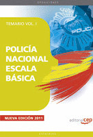 POLICIA NACIONAL ESCALA BASICA. TEMARIO VOL. I.