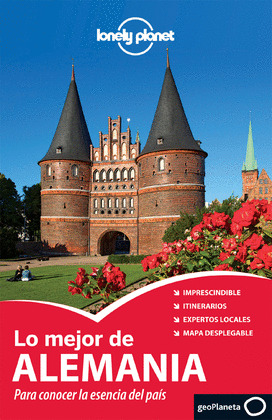 LO MEJOR DE ALEMANIA (GUÍA LONELY PLANET, 2013)
