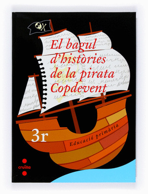 EL BAGUL D'HISTÒRIES DE LA PIRATA COPDEVENT. 3R EDUCACIÓ PRIMÀRIA