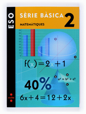 MATEMÀTIQUES. SÈRIE BÀSICA 2 ESO