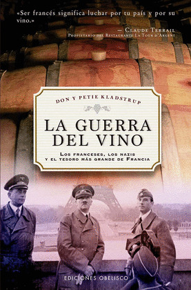 GUERRA DEL VINO, LA