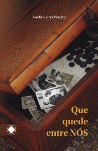 QUE QUEDE ENTRE NÓS