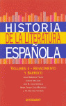 HISTORIA DE LA LITERATURA ESPAÑOLA. VOLUMEN II: RENACIMIENTO Y BARROCO