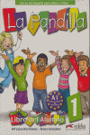 LA PANDILLA 1. PACK (L.ALUMNO + C.ACTIVIDADES)