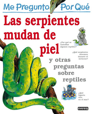POR QUE LAS SERPIENTES MUDAN LA PIEL