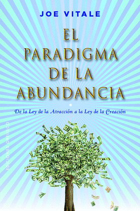 PARADIGMA DE LA ABUNDANCIA, EL