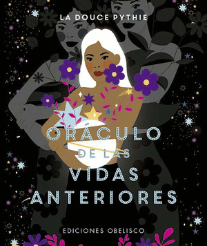 ORÁCULO DE LAS VIDAS ANTERIORES (LIBRO Y BARAJA)