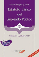 ESTATUTO BÁSICO DEL EMPLEADO PÚBLICO. TEXTO ÍNTEGRO Y TEST. COLECCIÓN LEGISLATIV