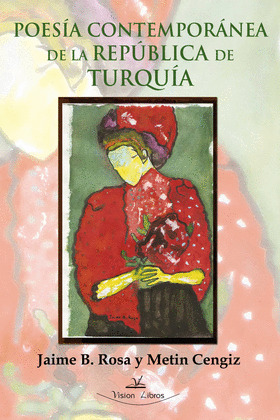 POESÍA CONTEMPORÁNEA DE LA REPÚBLICA DE TURQUÍA