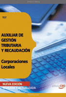 TEST AUXILIAR GESTION TRIBUTARIA Y RECAUDACION CORPORACIONES LOCALES