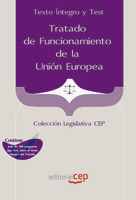 TRATADO DE FUNCIONAMIENTO DE LA UNIÓN EUROPEA . TEXTO ÍNTEGRO Y TEST. COLECCIÓN