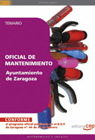 OFICIAL DE MANTENIMIENTO AYUNTAMIENTO DE ZARAGOZA. TEMARIO