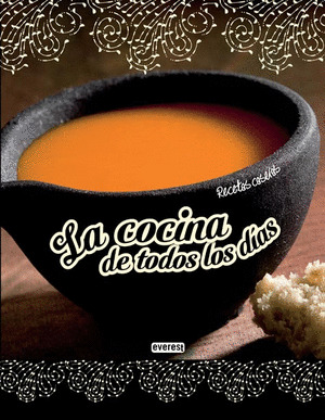 COCINA DE TODOS LOS DÍAS. RECETAS CASERAS