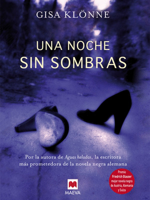 NOCHE SIN SOMBRAS, UNA